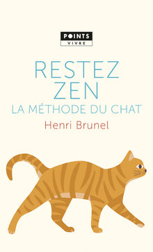 Restez zen ! La méthode du chat