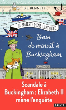 Sa Majesté mène l'enquête, tome 2