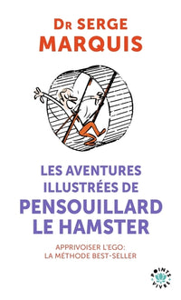 Les aventures de Pensouillard le hamster