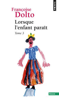 Lorsque l'enfant paraît, tome 3