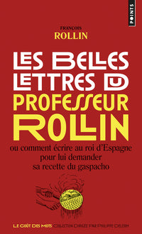 Les belles lettres du professeur Rollin