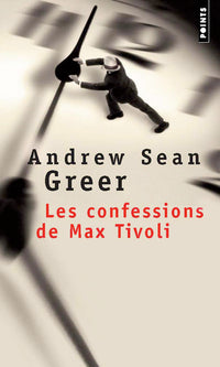 Les Confessions de Max Tivoli