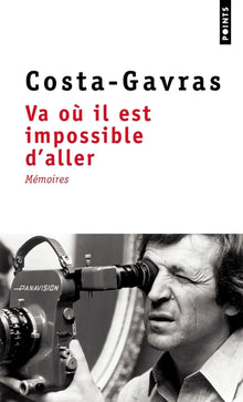 Va où il est impossible d'aller: Mémoires