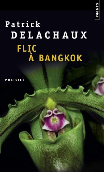 Flic à Bangkok