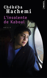 L'insolente de Kaboul