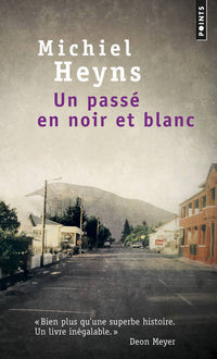 Un passé en noir et blanc