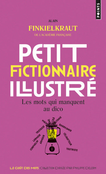 Petit fictionnaire illustre