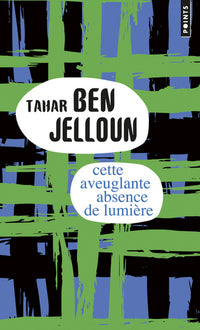 cette aveuglante absence de lumière