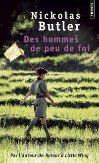 des hommes de peu de foi