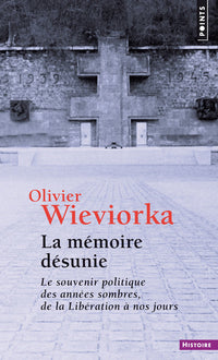 La Mémoire désunie
