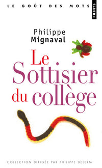 Le Sottisier du collège