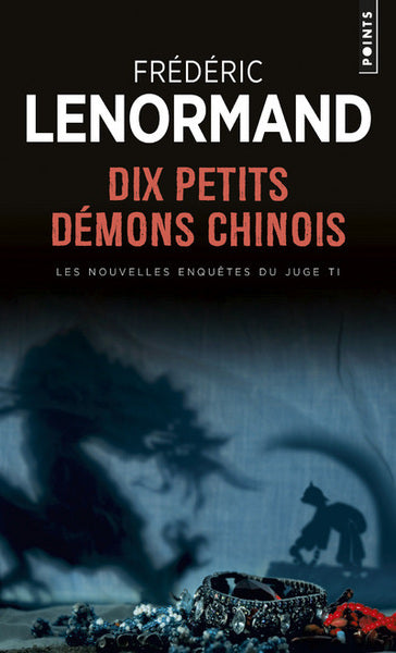 Dix petits démons chinois