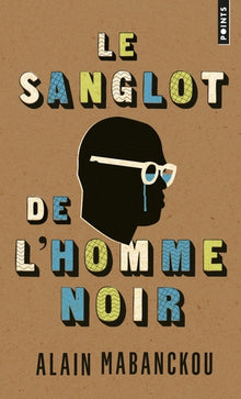 Le Sanglot de l'Homme noir