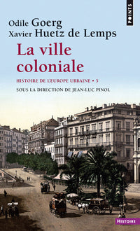 La ville coloniale, tome 5