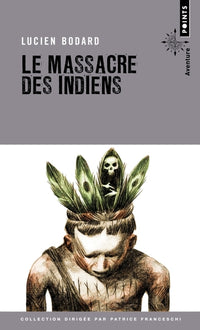 Le Massacre des indiens