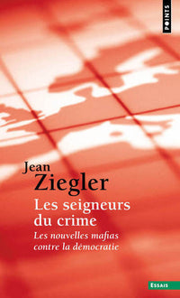 Les seigneurs du crime