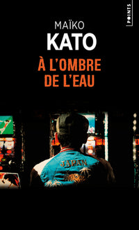 A l'ombre de l'eau