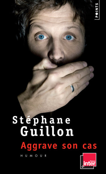 guillon aggrave son cas