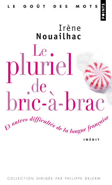 Le pluriel de bric-à-brac