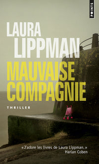 Mauvaise compagnie