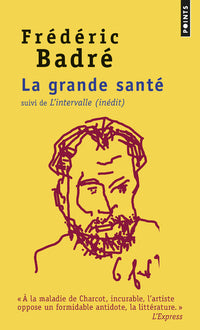 La grande santé