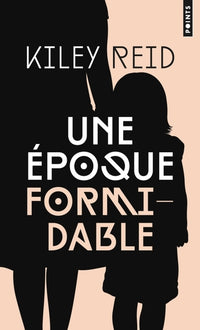 une époque formidable