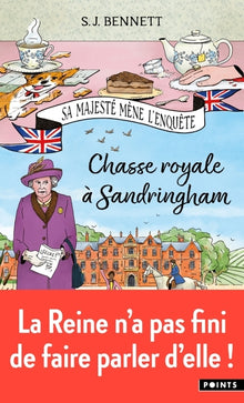 Sa majesté mène l'enquête, tome 3: Chasse royale à Sandringham