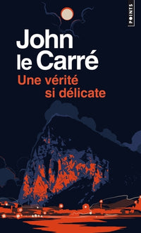 Une vérité si délicate
