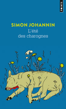 L'Été des charognes