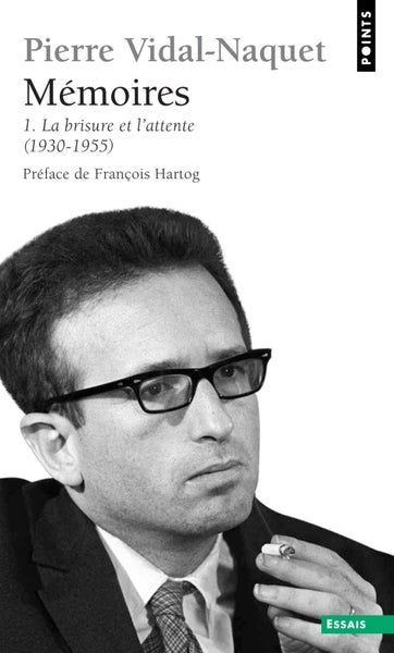 Mémoires, tome 1: La Brisure et l'Attente