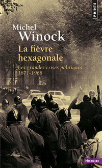 La Fièvre hexagonale