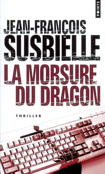 La Morsure du dragon