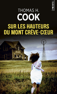 Sur les hauteurs du mont Crève-Cœur