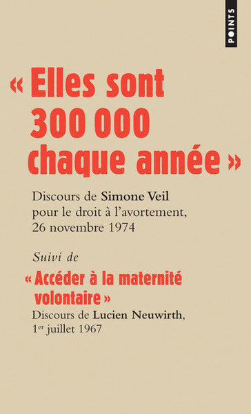 « Elles sont 300 000 chaque année »