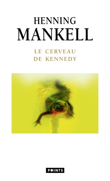 Le Cerveau de Kennedy
