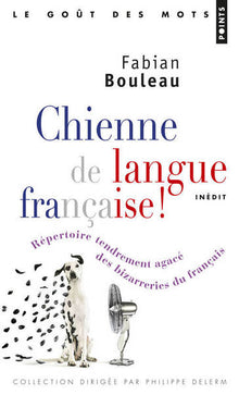 Chienne de langue française!