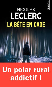 La bête en cage