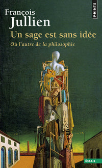 Un sage est sans idée