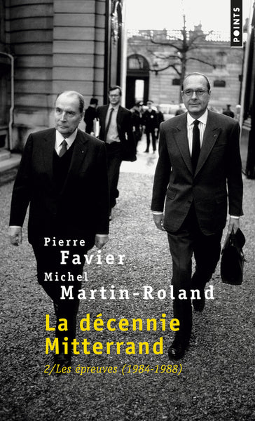 La Décennie Mitterrand, tome 2