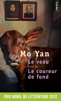 Le veau suivi de Le coureur de fond