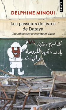 Les passeurs de livres de Daraya
