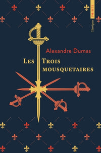Les trois mousquetaires - Texte abrégé