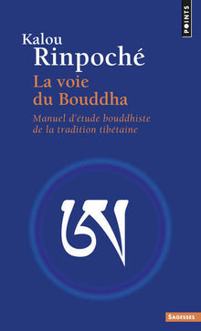 la voie du bouddha