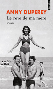 Le Rêve de ma mère