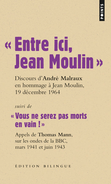 Entre ici, Jean Moulin - Vous ne serez pas morts en vain !