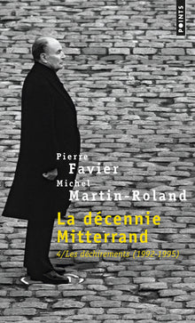 La Décennie Mitterrand, tome 4