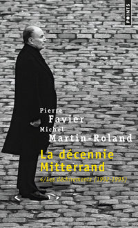 La Décennie Mitterrand, tome 4