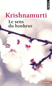 Le Sens du bonheur