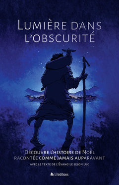 Lumière dans l'obscurité