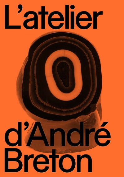 L'atelier d'André Breton - Mur, Mondes - coffret